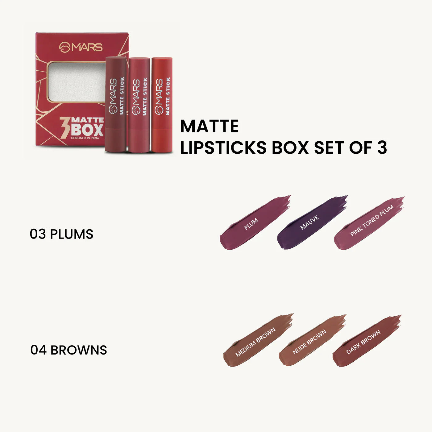 Swatches of three rich brown shades from MARS Matte Lipstick Box Set 04 showing a transfer-proof liquid matte finish.